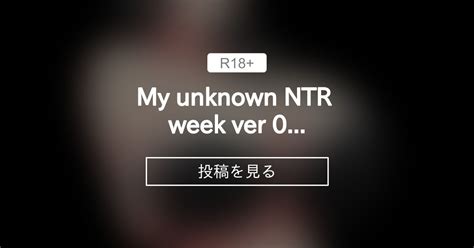 [GAME UPDATE] My unknown NTR week (0.4e) .
